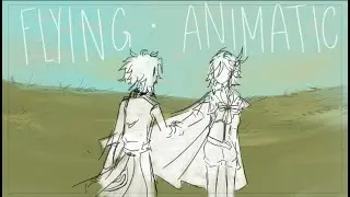 flying | xiaoven animatic