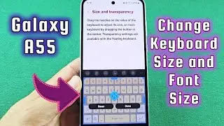 How to change keyboard height and font size Samsung keyboard