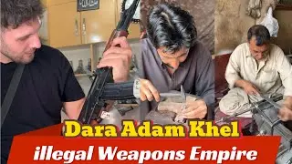 Darra Adam Khel || World&rsquo;s Most Dangerous ☠️ & Famous Guns Market &ldquo; On Cheaper prices &ldquo;