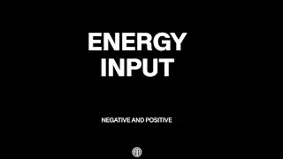 Energy Input - Negative & Positive | Nate Belmar _ Bio-Hacking