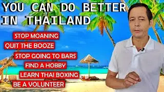 ✅STOP BEING A MOANING FARANG in Thailand! | Be Positive | Volunteer Work | Get A Hobby | Play Guitar