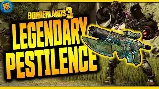 PESTILENCE | Legendary Weapons Guide [Borderlands 3]