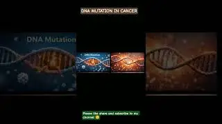 DNA Mutation in Cancer#viralshort#cancer #worldhealthorganisation#alert #breastcancer#update#biology