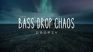 DROPZY - ⚡ Bass drop Chaos ⚡