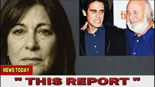 A Report Linked to Rob Reiner&rsquo;s Wife Surfaces &mdash; It Changes the Conversation