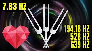 SHINE YOUR LIGHT ✨ Send Love to All 194.18 Hz + 528 Hz + 639 Hz Tuning Forks (7.83 Hz, Pink Noise)