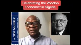 Celebrating Nigeria&rsquo;s Voodoo Economists.