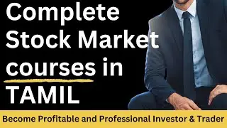 Learn all courses in stock market in TAMIL | Become profitable trader & Investor