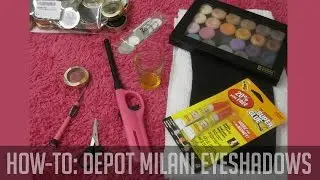 HOW-TO| Depot Your Milani Eyeshadows