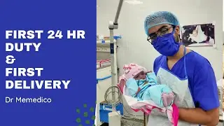 First Delivery & 24 Hr Duty - Dr Memedico