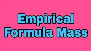 Empirical Formula Mass #shorts