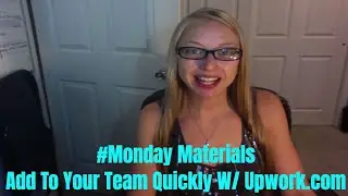 #MondayMaterials How To Add To Your Team & Delegate with UpWork.com