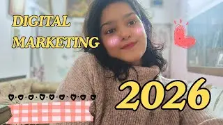Digital marketing 2026