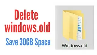 How to delete windows.old folder