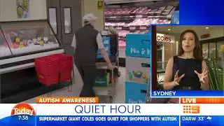 Coles Quiet Hour - Channel 9, Today Show