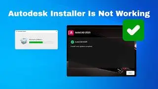 How to fix Autodesk installer that is not working