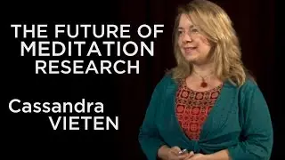 The Future of Meditation | Cassandra Vieten | IONS