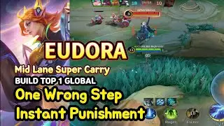 Eudora (Mythical Glory): Mid Lane Super Carry One Combo Kill | BUILD TOP1 GLOBAL | MLBB