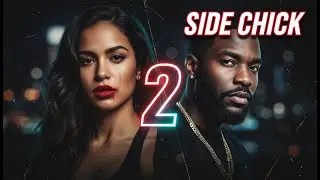 Number 2 - Side Chick Obsession (Official Hip Hop Music Video)