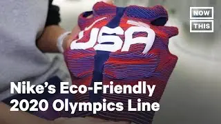 Nike's Eco-Friendly 2020 Team USA Olympics Line Unveiled | NowThis