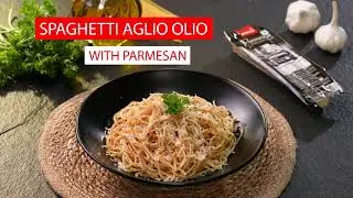 Spaghetti Aglio Olio topped with D'lecta Parmesan cheese