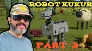 Robot Kukur Part-3 Live Dubbing @Janvaro_ki_bhasha369