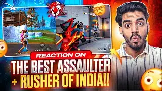 Reaction on the Best Assaulter + Rusher of India💥✔