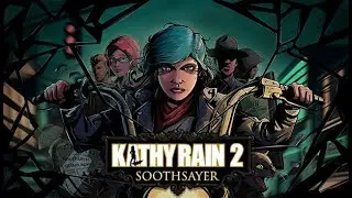 Angry Mike Let's Play Kathy Rain 2 Soothsayer Demo Blind