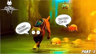 SOLO CAT & ROBOT GAME || [HINDI] || STRAY || PART-1 ||