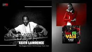 KEITH LAWRENCE PLAYS INEZI ON THE REGGAE ROCK SHOW DEC 2022