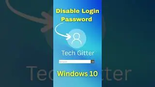 Disable Lock Screen & Password in Windows 10