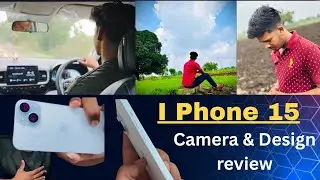 Humne test kiya i phone 15 ka camera 😱😍💯 / Design and camera review 🫡 