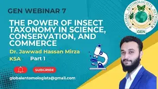 The Power of Insect Taxonomy in Science, Conservation & Commerce | GEN Webinar 7