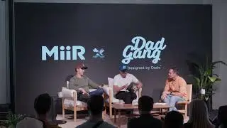 MiiR X Summit 2024 Keynote with Dad Gang: Building Brands and Community