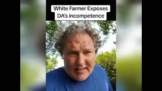 South African Farmer Exposes Democratic Alliance #helenzille #juliusmalema #johnsteenhuisen #fyp