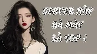 [TRUYỆN AUDIO]  SERVER NÀY BÀ MÀY LÀ TOP 1 FULL
