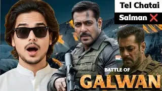 Galwan Wally Trailer - Review| Salman Khan - Chini Sena | Reviewale 