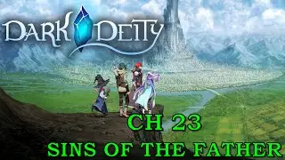 Let's Play Dark Deity Chapter 23 