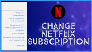 How to Change your Netflix Subscription Plan 2023?