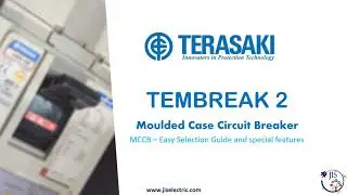 TERASAKI - Easy Selection Guide for Tem Break 2 MCCB