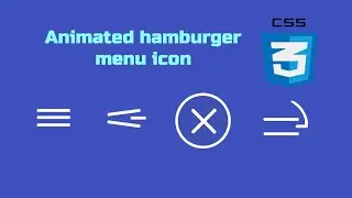 Animated hamburger menu icon [CSS Only]