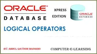 Logical Operators used in Oracle Database 10g XE || Computer e Learning