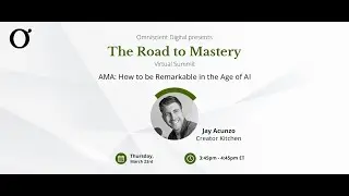 AMA with Jay Acunzo - How to be Remarkable in the Age of AI | The Road to Mastery