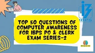 Top 50 Questions for IBPS RRB PO & Clerk 2023| Computer Awareness for bank exam Series-2|