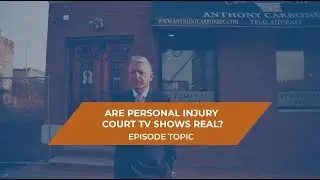 Are Personal Injury Court TV Shows Real?