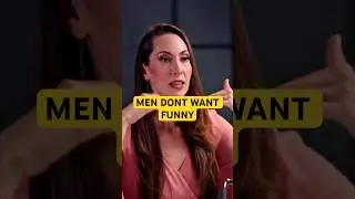 Men Dont Want Funny