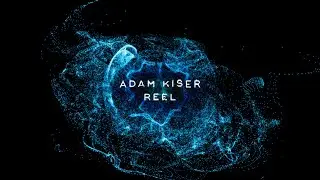 Adam Kiser - Reel