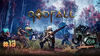 Godfall #13| T&ocirc;i quyết định mua nhiều skin mới