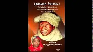 Wakokin Imfiraji na Aliyu Namangi - Waka ta 1