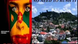 [NEW SPICEMAS 2014] Andy - No Need To Rush It - Grenada Soca 2014